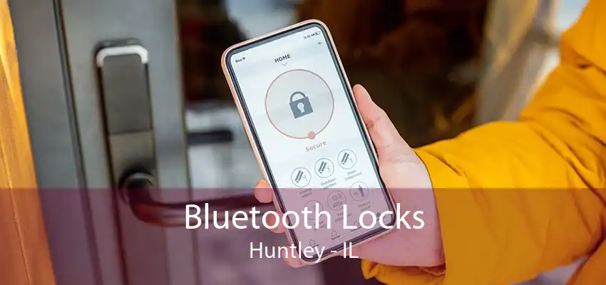 Bluetooth Locks Huntley - IL