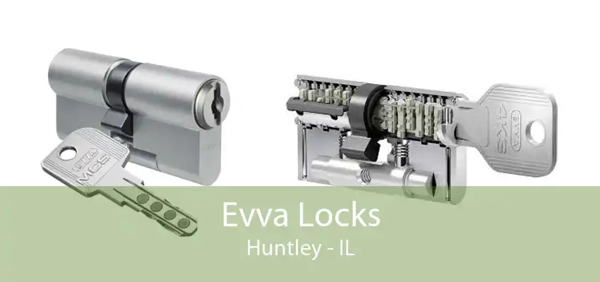 Evva Locks Huntley - IL