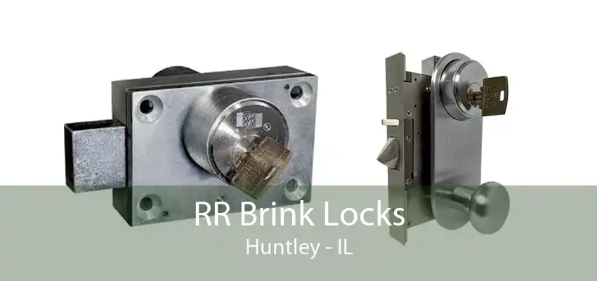 RR Brink Locks Huntley - IL